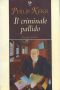 [Bernie Gunther 02] • Il Criminale Pallido